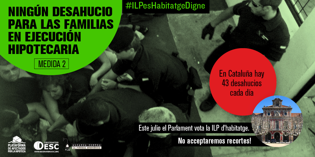 Aprobar la ILP es garantizar el derecho a la vivienda digna en Cataluña ...