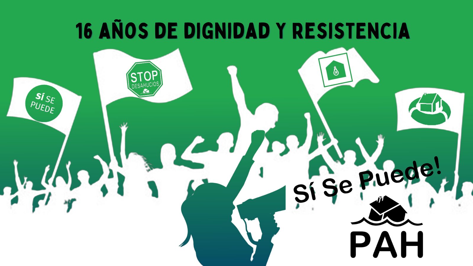 En este momento estás viendo 16 Años de La PAH: Resistencia, esperanza y lucha por la vivienda