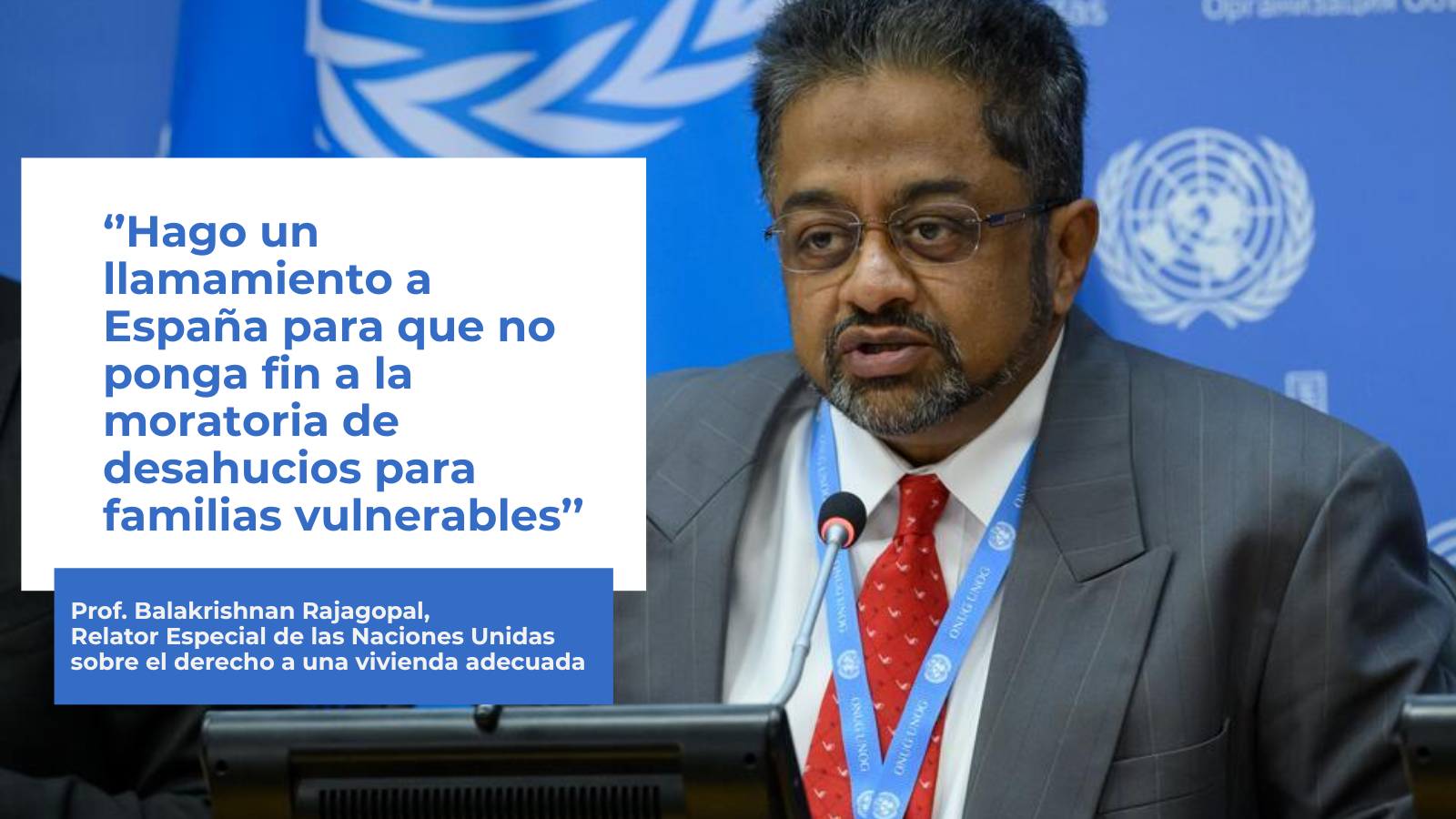 En este momento estás viendo Naciones Unidas a favor de la moratoria antidesahucios  